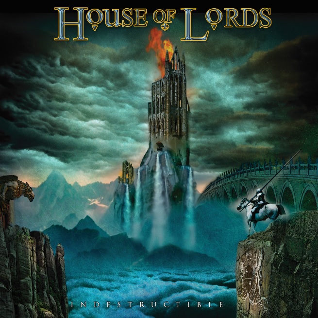 HOUSE OF LORDS - Indestructible